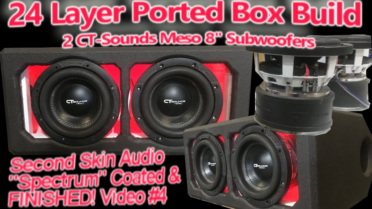 "24 Layer" Ported Speaker Box Build - Coated & Finished! 2 CT-Sounds 8" Subwoofers - Video 4